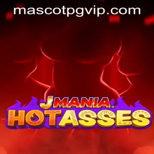 The Exciting World of JManiaHotAsses: A Comprehensive Guide